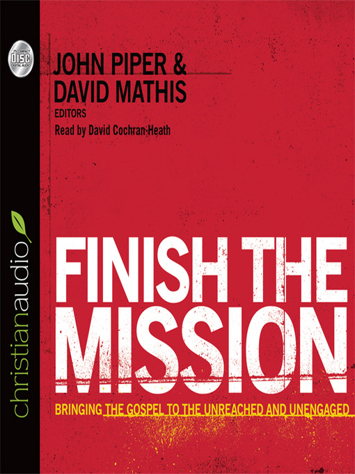 Title details for Finish the Mission by Louie Giglio - Available